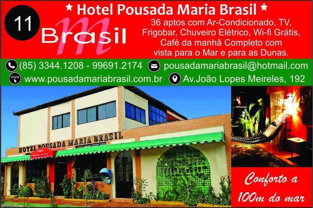 Pousada Maria Brasil Paracuru Exterior photo